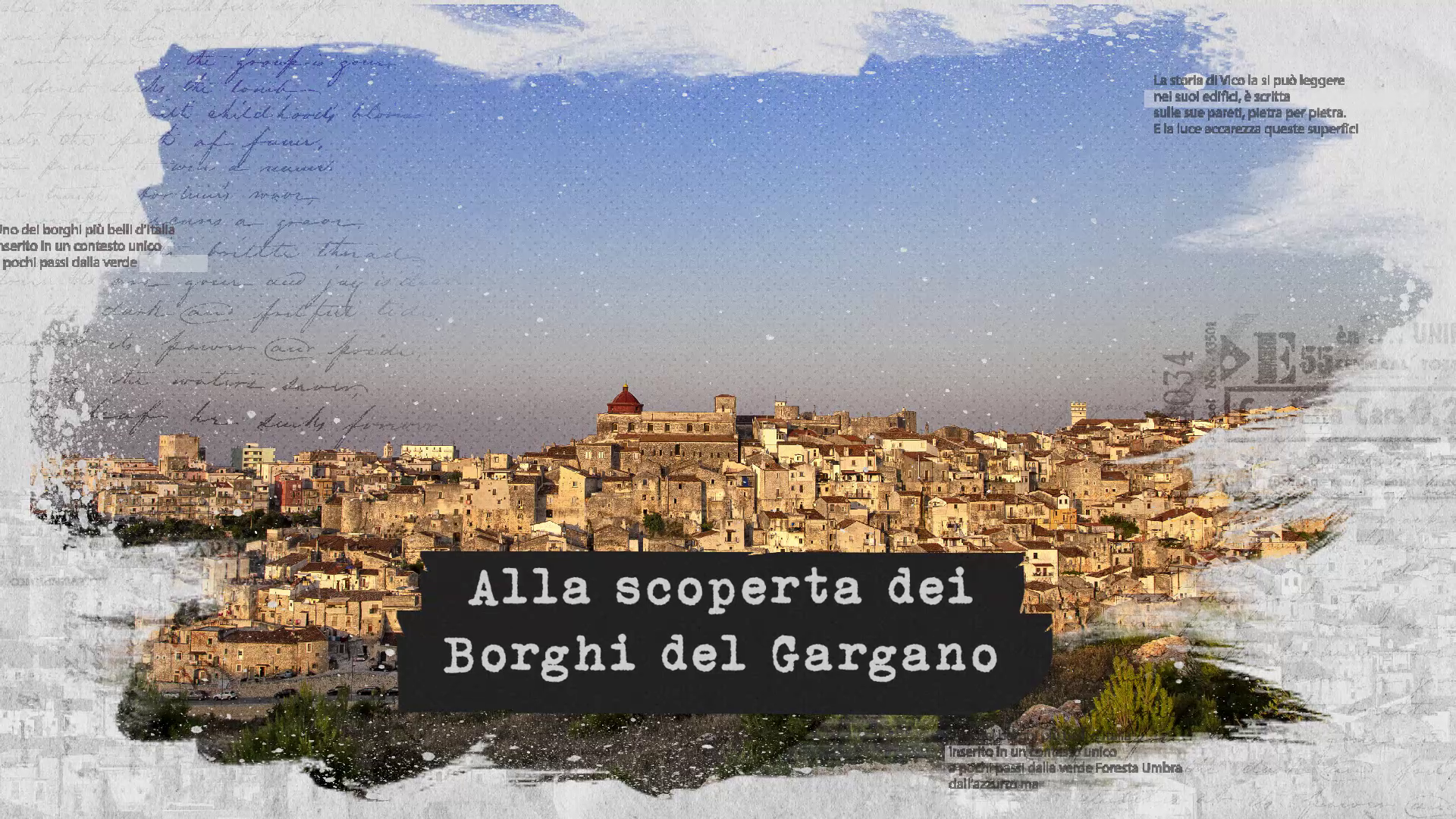 Alla scoperta dei borghi del Gargano. Storia, arte e cucina raccontati nella magia della sera Alla scoperta dei borghi del Gargano