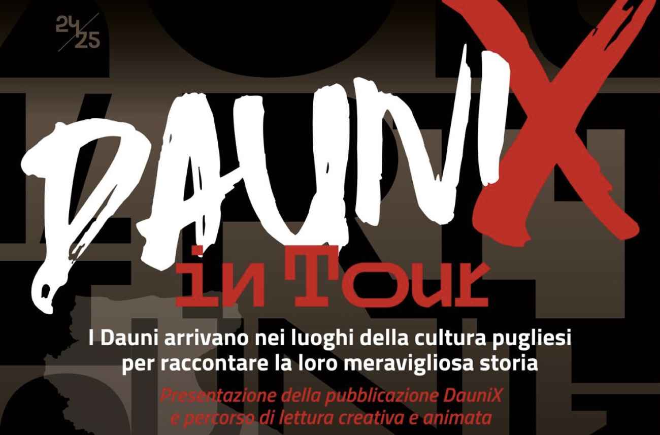 Daunix in tour a Foggia, Bari, BAT, Lecce, Brindisi e Taranto Daunix in tour a Foggia, Bari, BAT, Lecce, Brindisi e Taranto