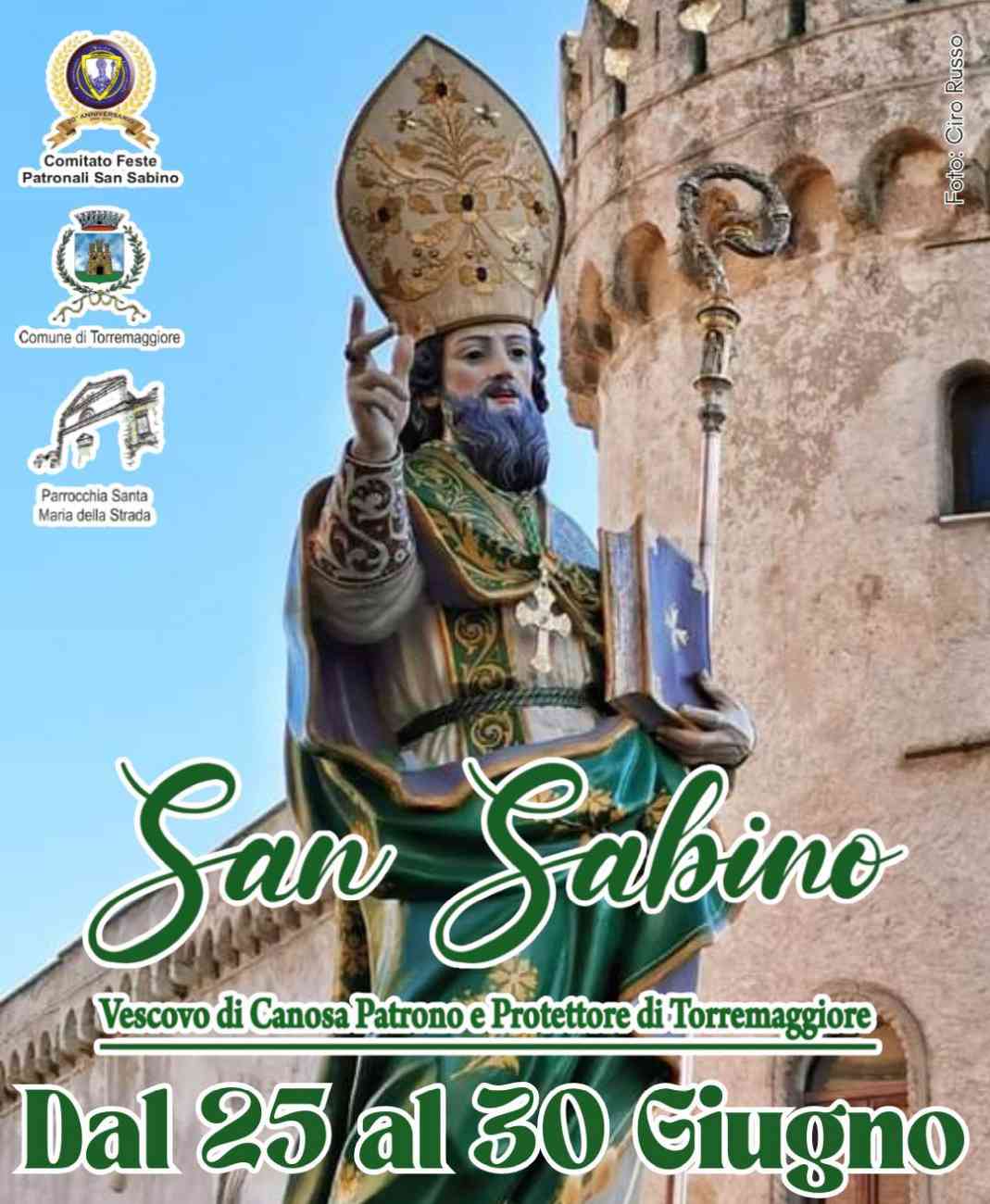 Festa Patronale di San Sabino a Torremaggiore: le nuove date in programma Festa Patronale di San Sabino a Torremaggiore: le nuove date in programma