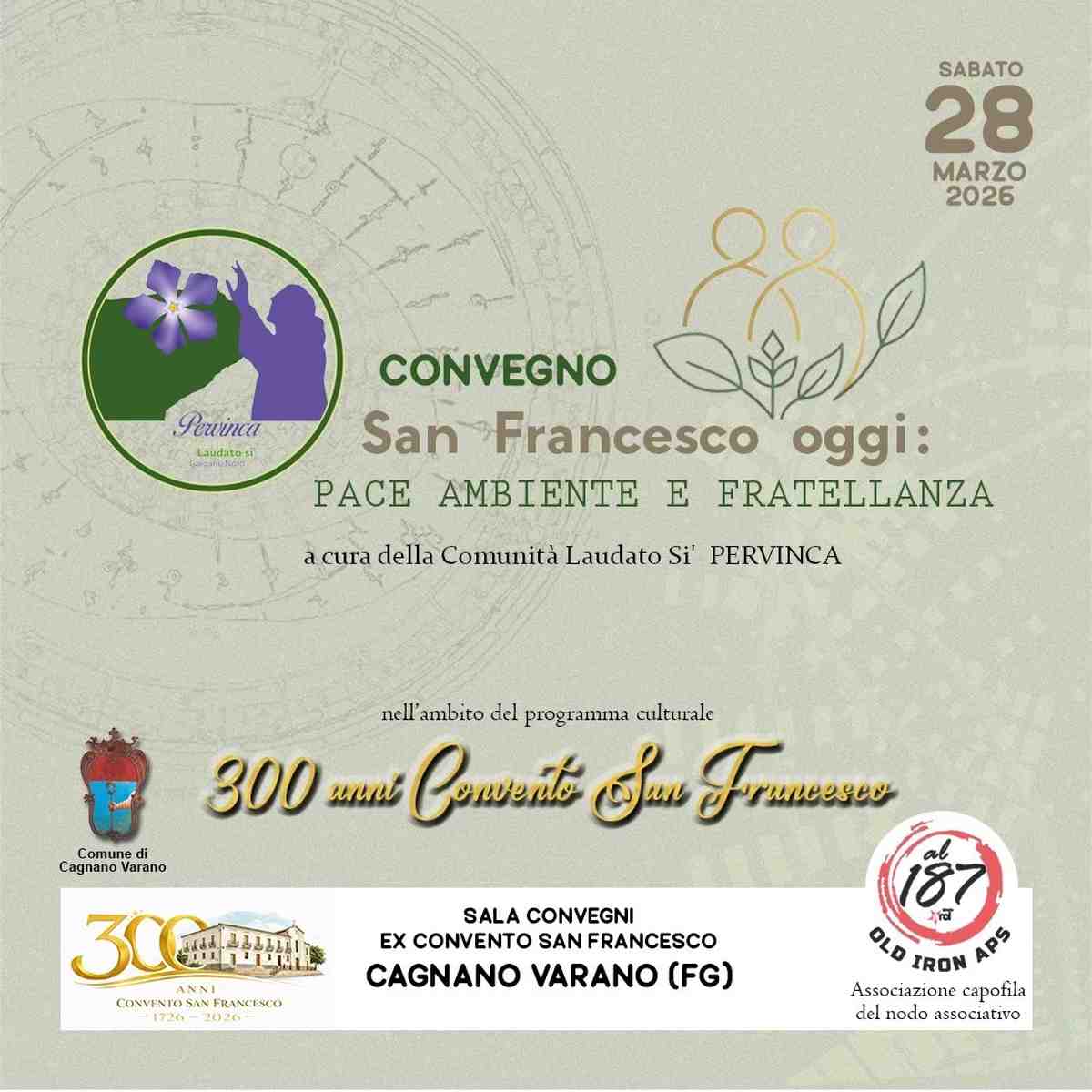 San Francesco oggi: Pace, ambiente e fratellanza. Convegno a Cagnano Varano San Francesco oggi: Pace, ambiente e fratellanza. Convegno a Cagnano Varano