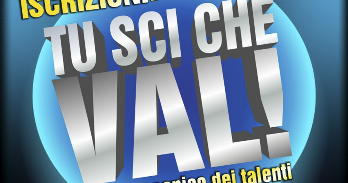 Peschici cerca talenti per la quinta edizione di “Tu sci che val” Peschici cerca talenti per la quinta edizione di “Tu sci che val”