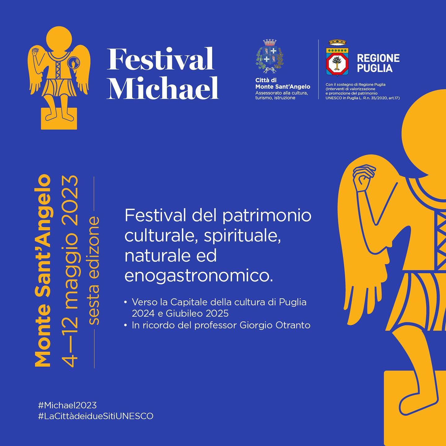 Festival Michael 2023, dal 4 al 12 maggio la sesta edizione a Monte Sant’Angelo Festival Michael 2023, dal 4 al 12 maggio la sesta edizione a Monte Sant’Angelo