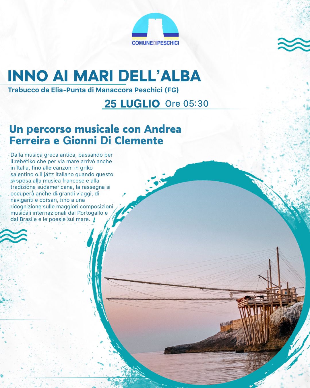 A Peschici un “Inno ai mari dell’alba” con Andrea Ferreira e Gionni Di Clemente A Peschici un “Inno ai mari dell’alba” con Andrea Ferreira e Gionni Di Clemente